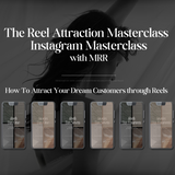 The Reel Attraction Masterclass with MRR