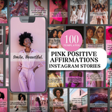 100 Pink Positive Affirmations Instagram Stories