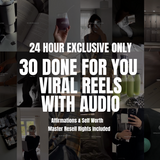 30+ Exclusive Done For You Reels