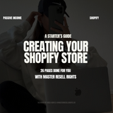 A Starter's Guide To Creating Your Shopify Store