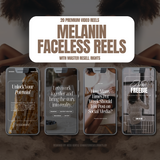 20 Faceless Melanin Marketing Reels