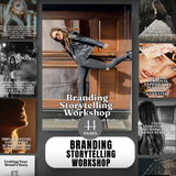 Elevate Your Brand Through the Art of Storytelling: The Essential Workshop eBook