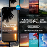50 Empowerment Quote Reels Bundle