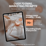 Email Marketing Prompt Pack: 70+ Copy-Paste Emails, Hooks, and Subject Lines That Sell